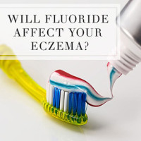 Will fluoride affect your eczema?