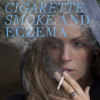 Is there a link between cigarette smoke and Eczema?