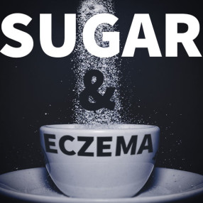 Sugar and Eczema: Is Sugar Bad for Eczema?